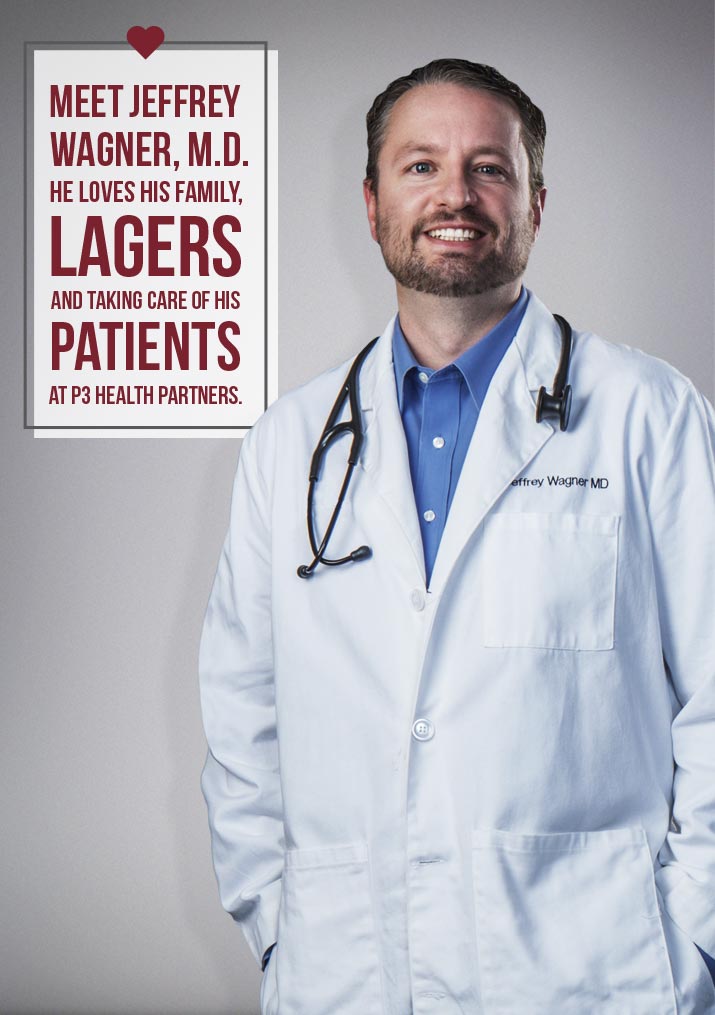 meet jeffrey wagner m d he loves his family lagers and taking care of his patients at p3 health partners
