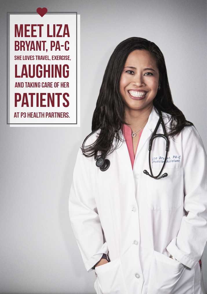 liza bryant p a c loves traaveling exercise laughing and taking care of her patients at p3 health partners