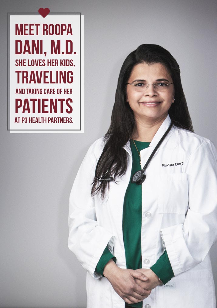 meet roopa dani m d she loves her son shopping and taking care of her patients at p3 health partners
