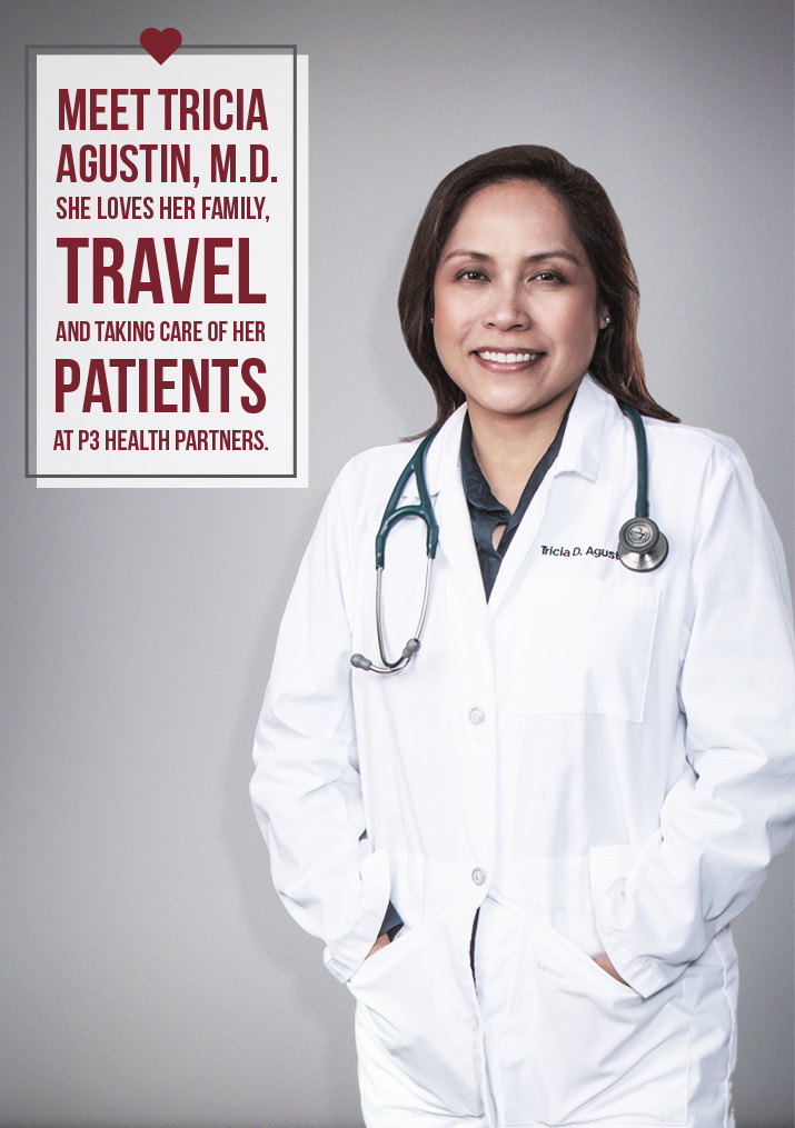 meet tricia agustin m d she loves her family travel and taking care of her patients at p3 helath partners